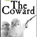 LCT3's THE COWARD Opens 11/22 Video