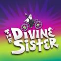 THE DIVINE SISTER Announces New Block of Tickets on Sale Video