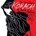 Living Theatre Presents KORACH, Previews 12/8 Video