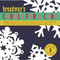 Broadway’s Carols for a Cure, Vol. 12 Still Available Online & Various Venues  Video