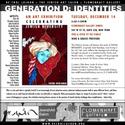 GENERATION D: IDENTITIES Opens At Flomenhaft Gallery Annex 12/14 Video