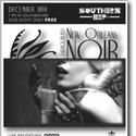 Southern Rep And WWNO Presents NEW ORLEANS NOIR: THE RADIO PLAYS 12/30