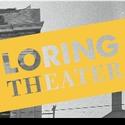 Music Box Theatre Announces Historic Name Change Back to Loring Theater