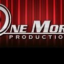 One More Productions Announces Their Upcoming Shows Video