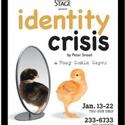 IDENTITY CRISIS Comes To Center Stage Thru 1/22 Video