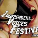 Independent Voices Continues with Four More Productions Over Five Days Video
