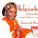 MetroStage Presents HIS EYE IS ON THE SPARROW