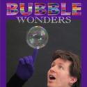 Theatre at the Center Presents BUBBLE WONDERS 3/26