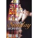 Come Sunday Morning Published By Urban Books Video