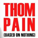 Mad Horse Theatre Recommends THOM PAIN (based on nothing) at Lucid  Video