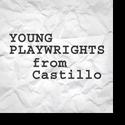 Castillo Theatre Announces Young Playwrights From Castillo Festival  Video