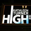 Photo Coverage: UP ON THE MARQUEE: HIGH Starring Kathleen Turner