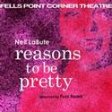 Fells Point Corner Theatre Presents REASONS TO BE PRETTY Through 3/6 Video