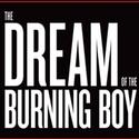 THE DREAM OF THE BURNING BOY Opens At Black Box Theater 3/23 Video