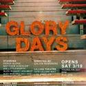 GLORY DAYS Previews At Lillian Theater 3/17-18 Video