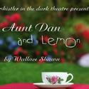  Whistler in the Dark Theatre Presents Wallace Shawn's Aunt Dan and Lemon Video