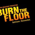 BURN THE FLOOR Comes To The Segerstrom Center 5/31-6/12 Video