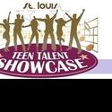 25 High Schools Chosen for St. Louis Teen Talent Showcase Semis