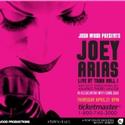 JOEY ARIAS: LIVE AT TOWN HALL! Opens 4/21 Video