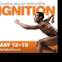 Atlanta Ballet's Ignition Comes To Alliance Stage May 13-15