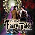THE NEXT FAIRY TALE Extends At Celebration Theater Thru May 21  Video