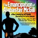 SkyPilot Theatre Presents The Emancipation of Alabaster McGill