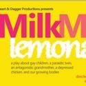 MilkMilkLemonade Comes To Boston June 30-July 9 Video