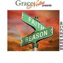 GraceNotes Presents AT THE CORNER OF FAITH AND REASON, Opens May 28 Video