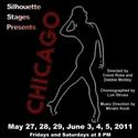 Silhouette Stages Presents CHICAGO, Opens May 27