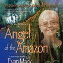 Encompass New Opera Theatre Presents ANGEL OF THE AMAZON 5/6-22 Video