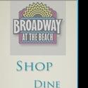 Broadway At The Beach Announces Summer Entertainment Video