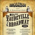 Vaudeville at the Broadway Held At Broadway Theatre of Pitman 6/9-12 Video