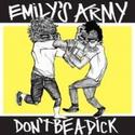 Emily's Army Debut Album Don't Be A Dick Released Today June 14 Video