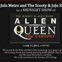 The Scooty & JoJo Show Present ALIEN QUEEN: THE CONCERT Video
