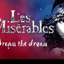 Les Misérables Opens at the Ahmanson this Friday June 17 Video