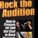 Rock The Audition Published by Hal Leonard Books, Classes Available Online Video