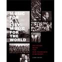 Book Chronicling the First 100 Years of the SF Symphony To Be Released Video
