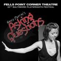 Baltimore Playwrights Festival Presents Asking Questions 8/12