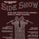 Sweet & Tart Presents Revival of Side Show 8/25 Video