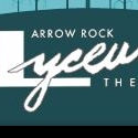 Arrow Rock Lyceum Theatre Announces Special March/April Engagements