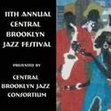 11th Annual Central Brooklyn Jazz Fest Deemed A Success  Video