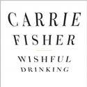 Carrie Fisher to Perform WISHFUL DRINKING at SOPAC 6/25, 6/26