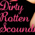 Review: 'Dirty Rotten Scoundrels'