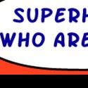 Save the Day Productions Presents SUPERHEROES WHO ARE SUPER, 2/12 Video