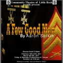 The Community Theatre of Little Rock Presents A FEW GOOD MEN, 2/18-3/6 Video