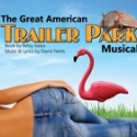 TheatreWorks Announces Casting Call for THE GREAT AMERICAN TRAILER PARK MUSICAL, 3/21 Video