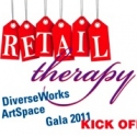 DiverseWorks Announces RETAIL THERAPY 2011 Gala, 4/2