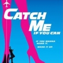 CATCH ME IF YOU CAN Begins Previews Tonight!
