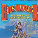 Candlelight Dinner Playhouse Holds Auditions for BIG RIVER