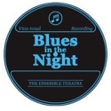Ensemble Theatre to Hold Auditions for BLUES IN THE NIGHT, 3/29
